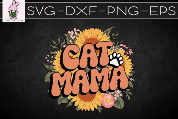 Cat Mama Cat Mom Lover Cute SVG