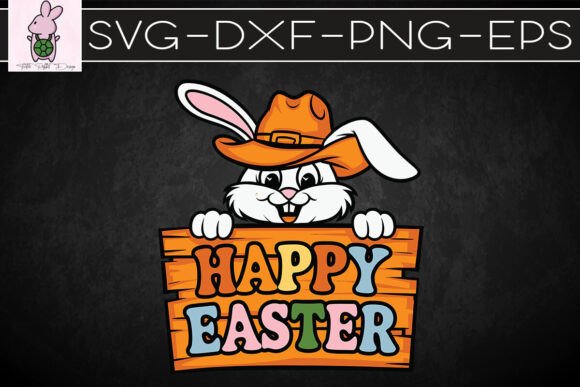 Happy Easter Happy Western Bunny SVG