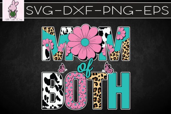 Mom Of Both Happy Mother s Day SVG